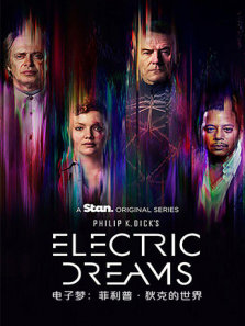电子梦：菲利普·狄克的世界第一季